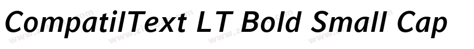 CompatilText LT Bold Small Caps字体转换